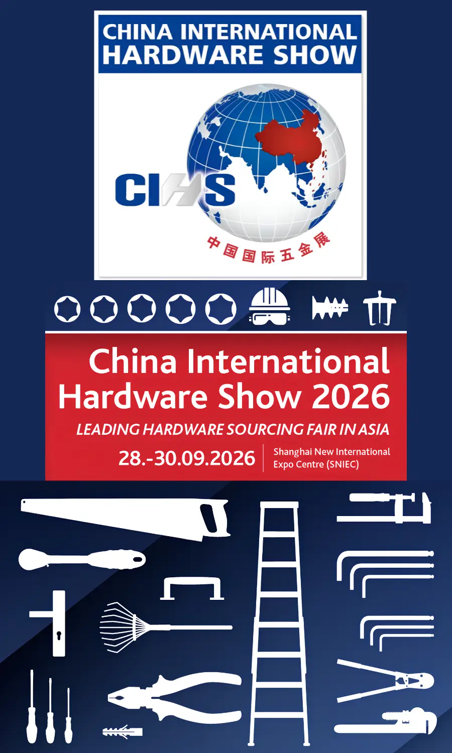 China International Hardware Show (CIHS) 2026