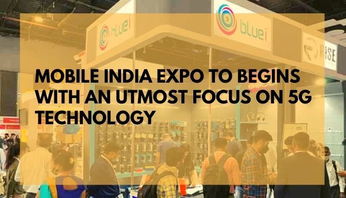 Mobile India Expo 5G Technology