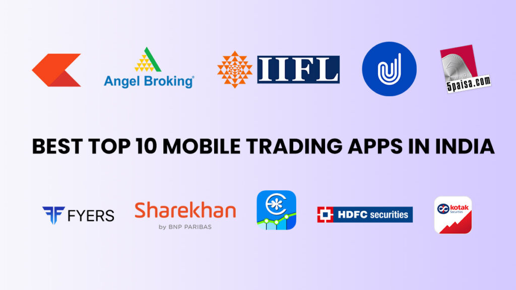 Best Top 10 Mobile Trading Apps in India Exhibition Globe