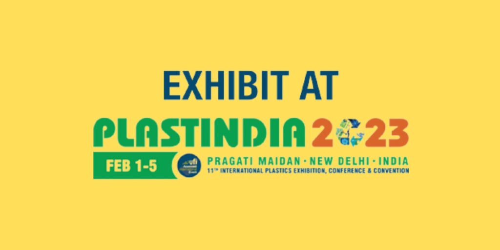 International Plastic Exhibition PLASTINDIA 2023 Exhibition Globe