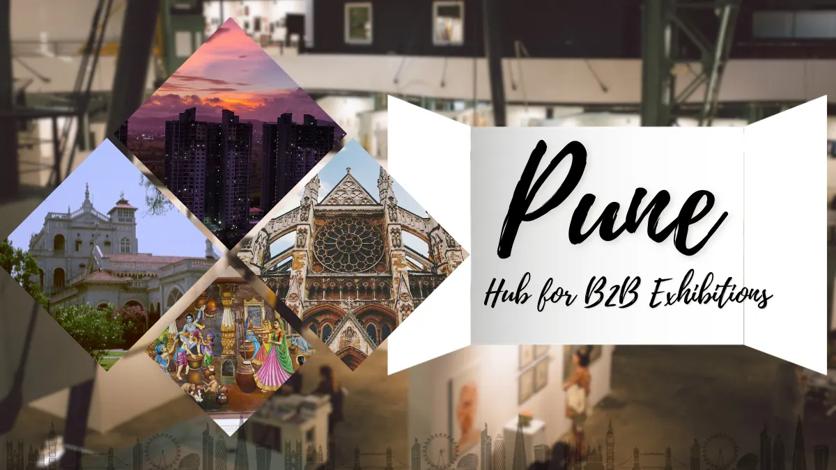 Pune Exhibition News- Pune hub for b2b exhibitions