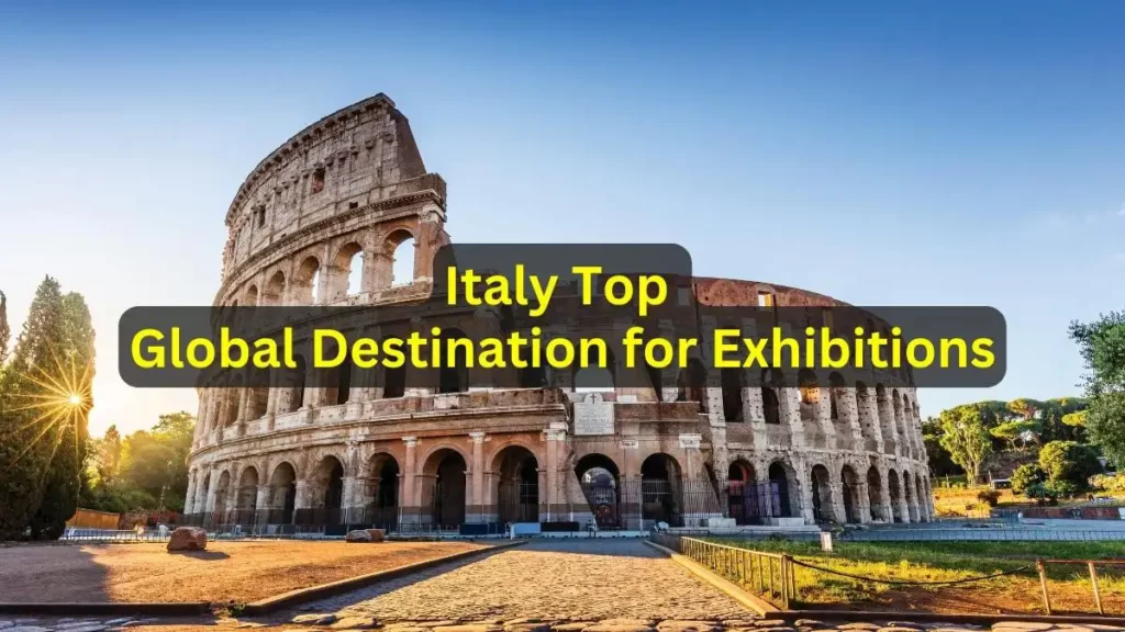 Italy is 7th Top Global Destination for Exhibitions