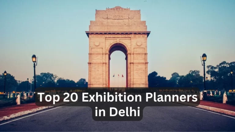 Top 20 Exhibition Planners in Delhi