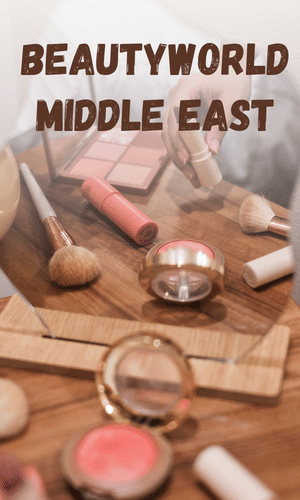 Beauty World Middle East UAE Ads