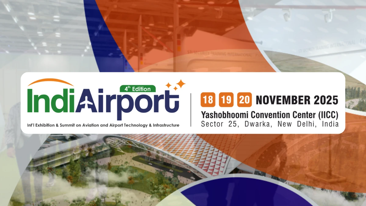 IndiAirport Expo & Conference 2025 Kicks Off in New Delhi, Spotlighting Next-Generation Airport Technologies