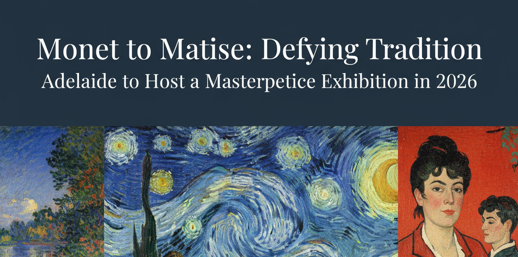 Monet to Matisse Exhibition 2026