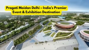 Pragati Maidan Delhi
