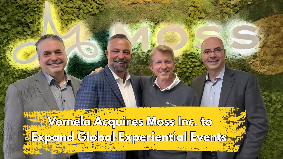 Vomela Acquires Moss Inc. to Expand Global Experiential Events