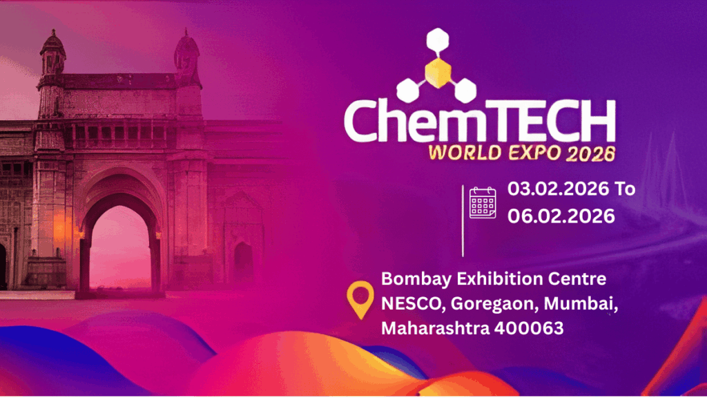 Chemtech World Expo 2026: India’s Largest Platform for Chemicals, Biopharma & Process Industry