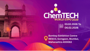 Chemtech World Expo 2026: India’s Largest Platform for Chemicals, Biopharma & Process Industry
