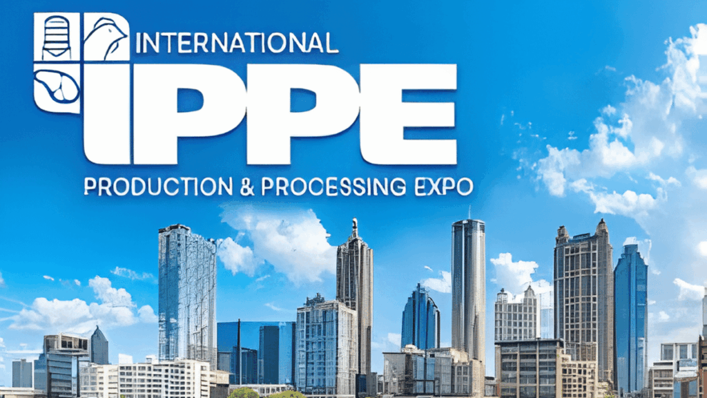 IPPE – International Production & Processing Expo 2026: The World’s Largest Poultry, Meat & Animal Food Industry Event