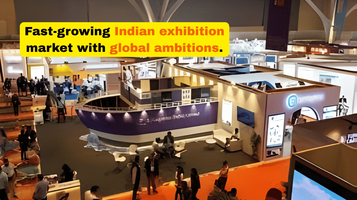 India's Exhibition Landscape:The Fastest Growing Domestic Market With Global Ambitions