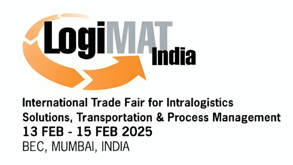 LogiMAT India 2026: India’s Premier Logistics & Supply Chain Trade Fair Returns to Mumbai