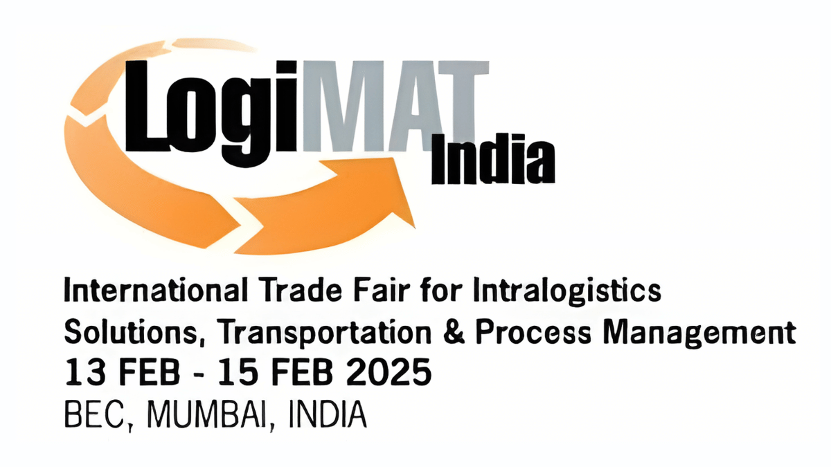 LogiMAT India 2026: India’s Premier Logistics & Supply Chain Trade Fair Returns to Mumbai