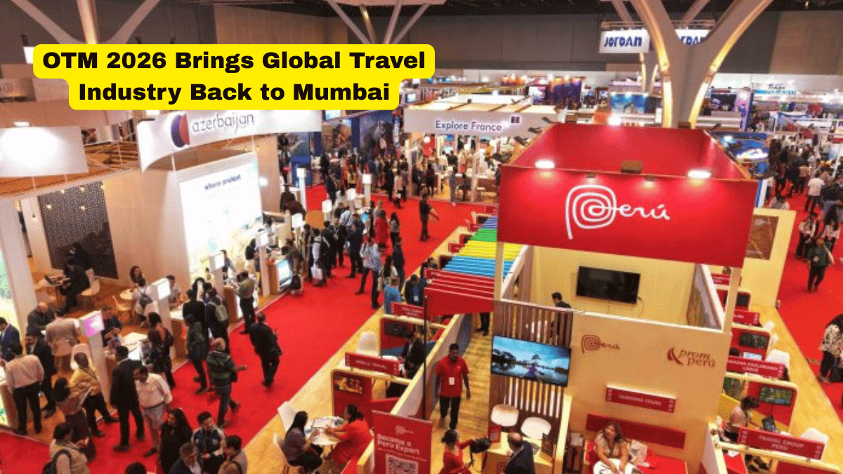 OTM 2026 to Return to Mumbai, Reinforcing India’s Growing Influence in Global Travel Trade