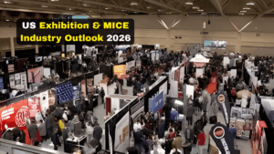 United States Exhibition & MICE Landscape:Trends, Growth Drivers & Industry Forecast for 2026