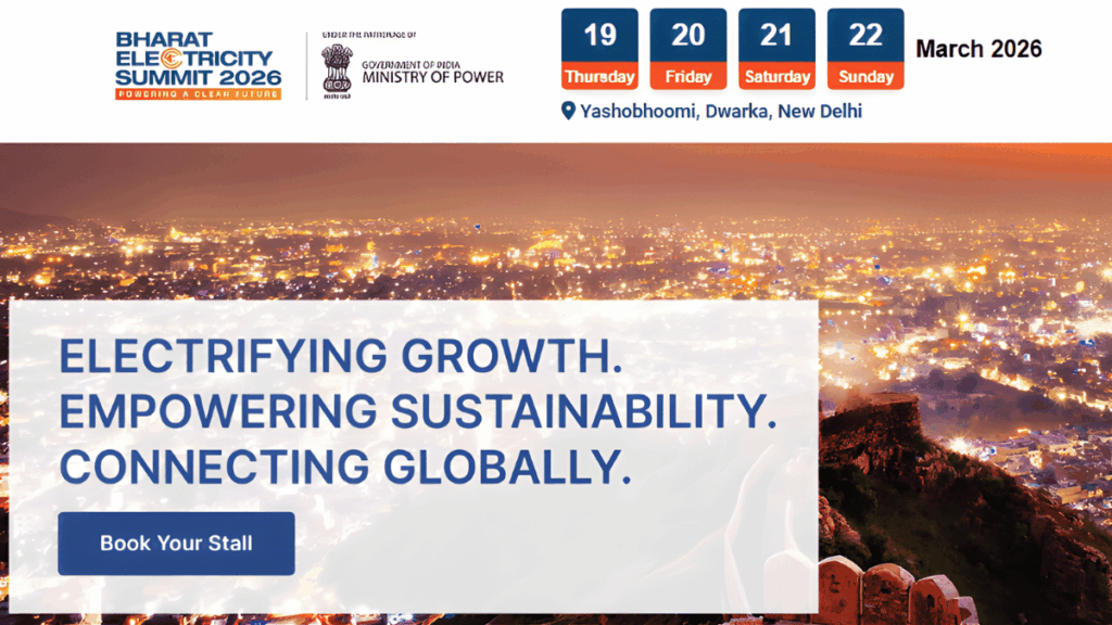 Bharat Electricity Summit 2026: Shaping India’s Secure, Sustainable & Smart Power Future