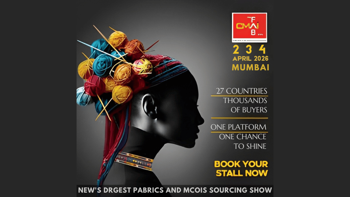 6TH FABRICS ACCESSORIES AND BEYOND SHOW 2026: India’s Focused Textile Sourcing Event