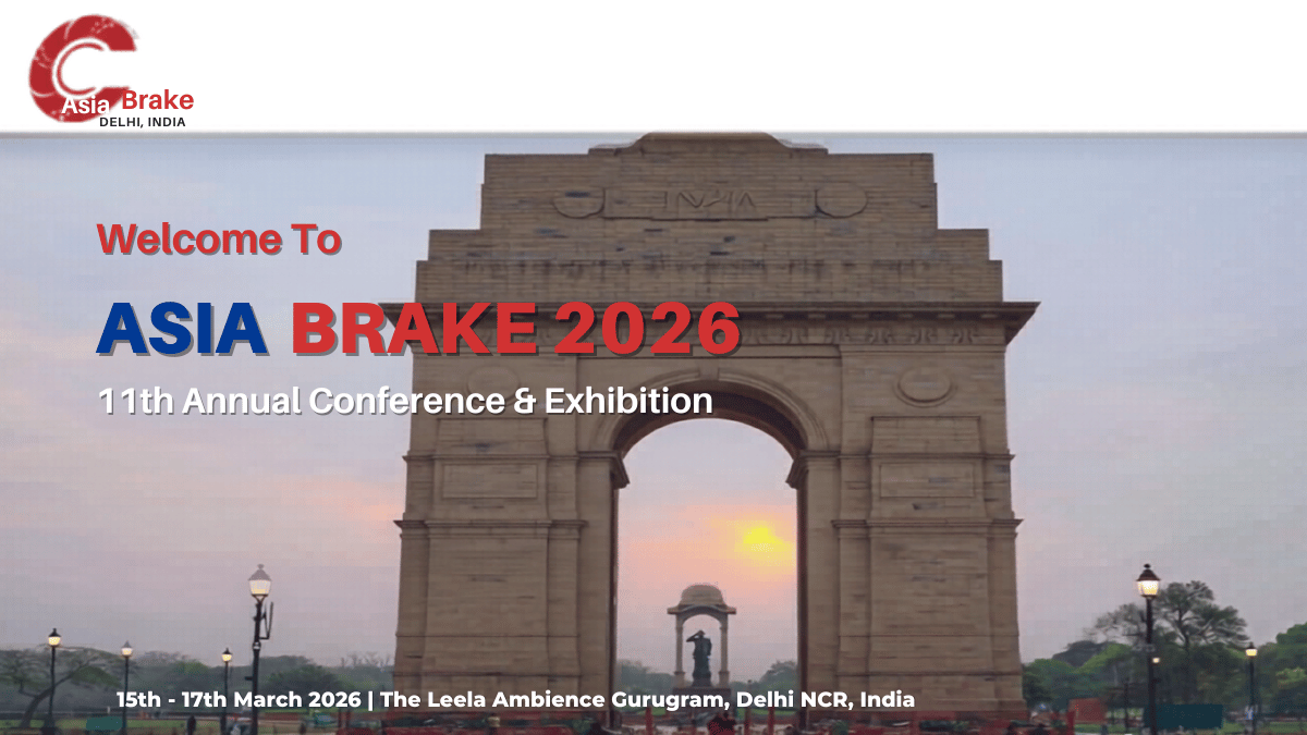 AsiaBrake 2026: Asia’s Leading Braking Industry Conference and Exhibition