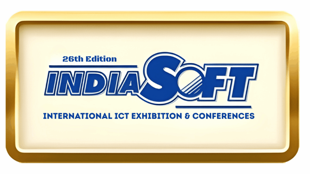 IndiaSoft 2026: India’s Leading IT & Electronics Exhibition