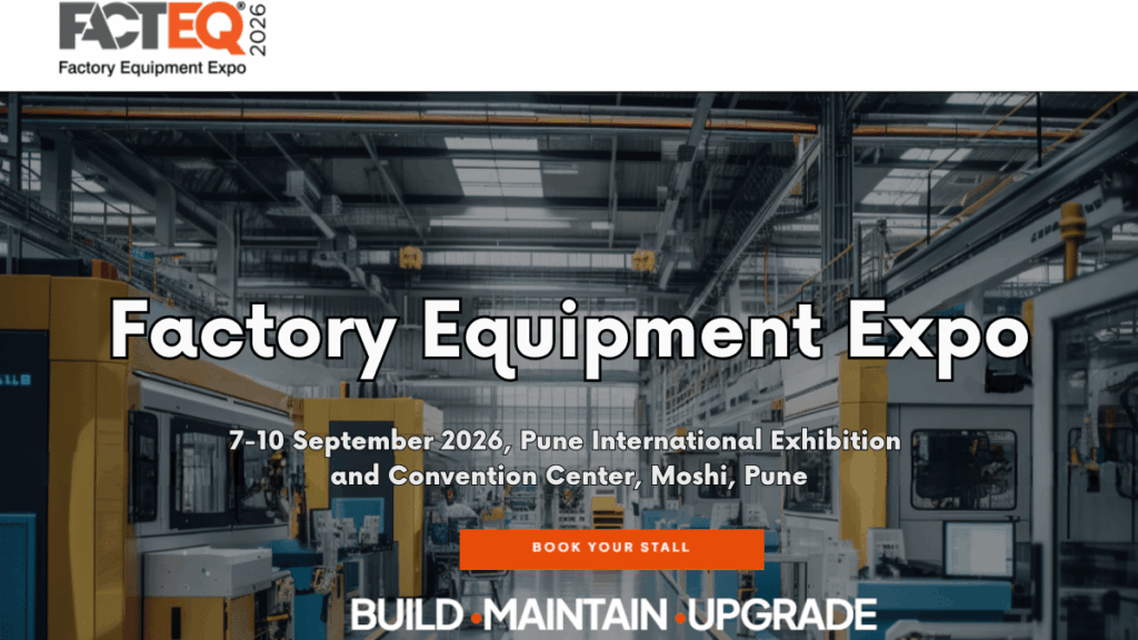 FACTEQ 2026: India’s Leading Exhibition for the Factories of Tomorrow