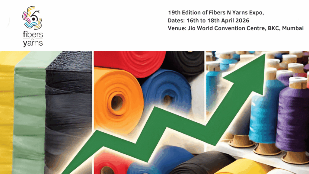 Fibers & Yarns 2026: India’s Leading B2B Textile Raw Materials Exhibition