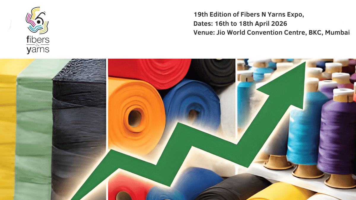 Fibers & Yarns 2026: India’s Leading B2B Textile Raw Materials Exhibition