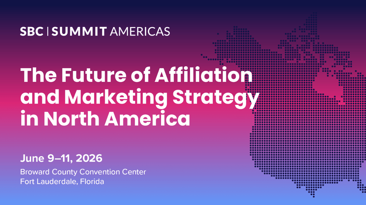 SBC Summit Americas to Spotlight the Future of Affiliate and Marketing Strategy in North America