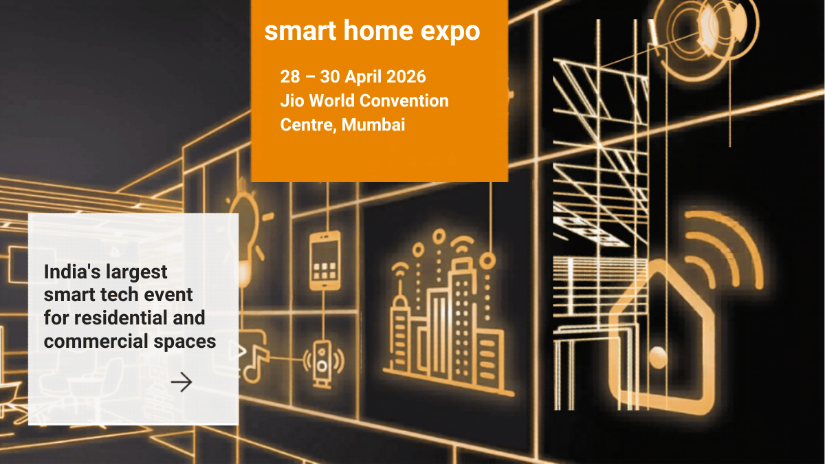 Smart Home Expo 2026: India’s Premier Smart Living Exhibition