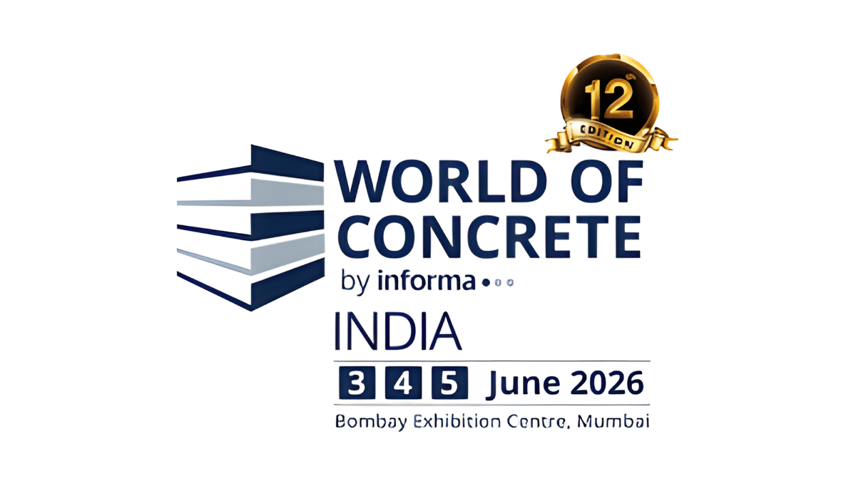 WORLD OF CONCRETE INDIA 2026: India’s Leading Construction Industry Exhibition