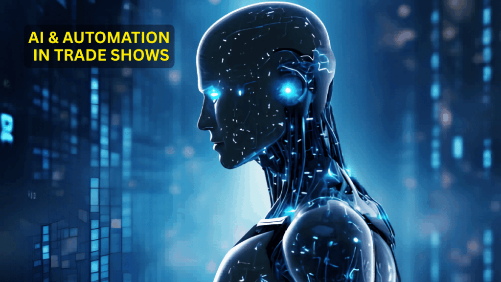 AI & AUTOMATION IN TRADE SHOWS