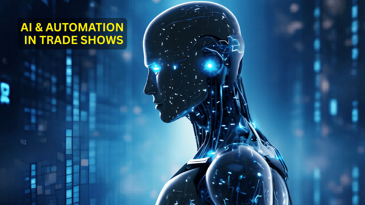 AI & AUTOMATION IN TRADE SHOWS
