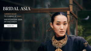 Bridal Asia - Ahmedabad 2026: India’s Luxury Wedding & Bridal Exhibition