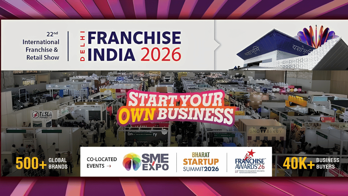 Franchise India 2026 to Showcase Global Business and Investment Opportunities in Delhi