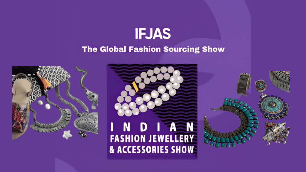 IFJAS - Indian Fashion Jewellery & Accessories Show 2026: India’s Leading Fashion Jewellery Exhibition