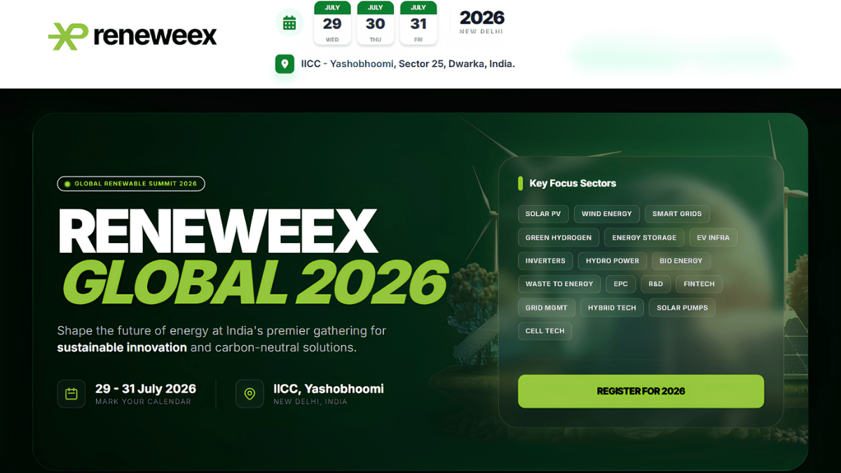 RENEWEEX GLOBAL 2026: India’s Leading Renewable Energy Exhibition Returns to New Delhi