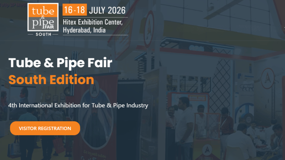 Tube & Pipe Fair 2026: India’s Leading International Tube and Pipe Industry Exhibition