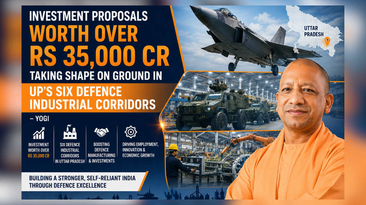 UP’s Defence Industrial Corridors to Accelerate Manufacturing Growth in India