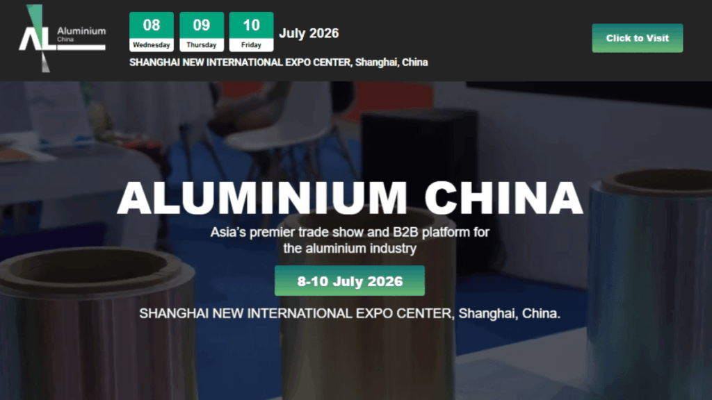Aluminium China 2026 to Showcase Global Innovation and Growth in the Aluminium Industry