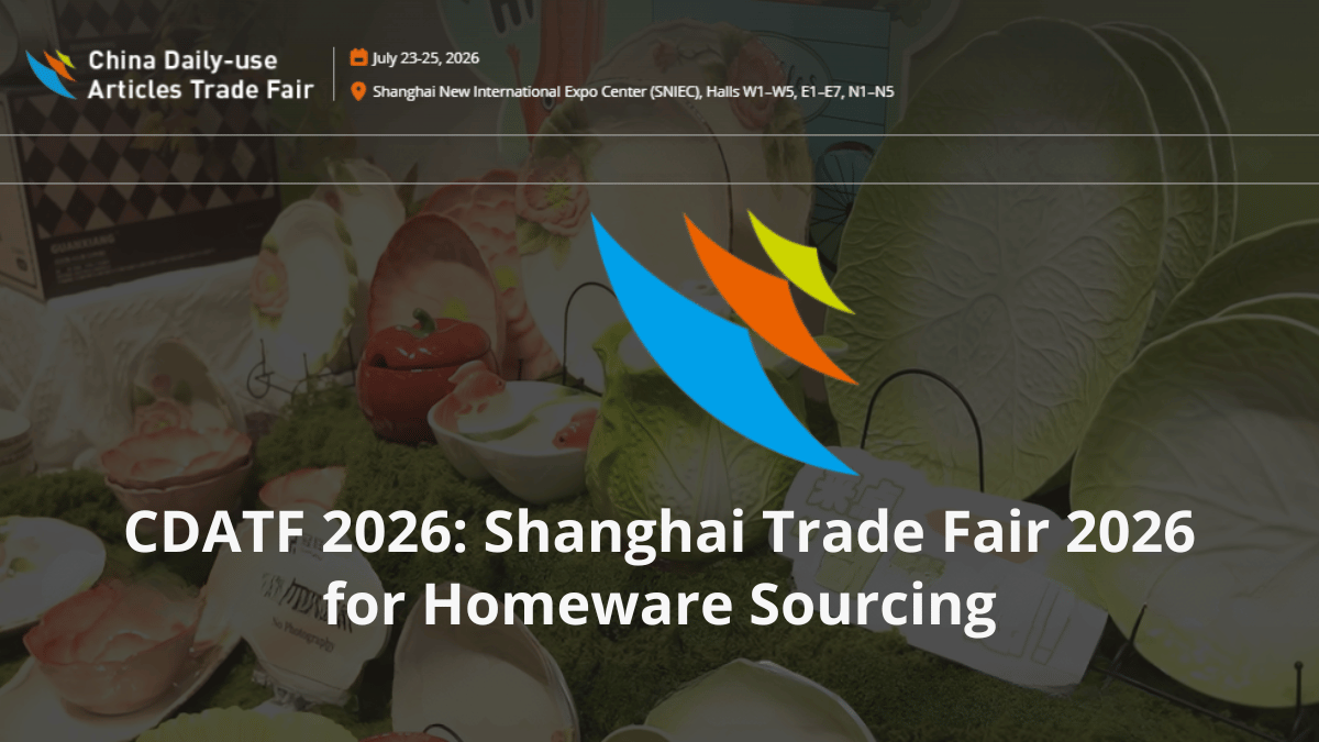CDATF - China Daily Use Articles Trade Fair 2026