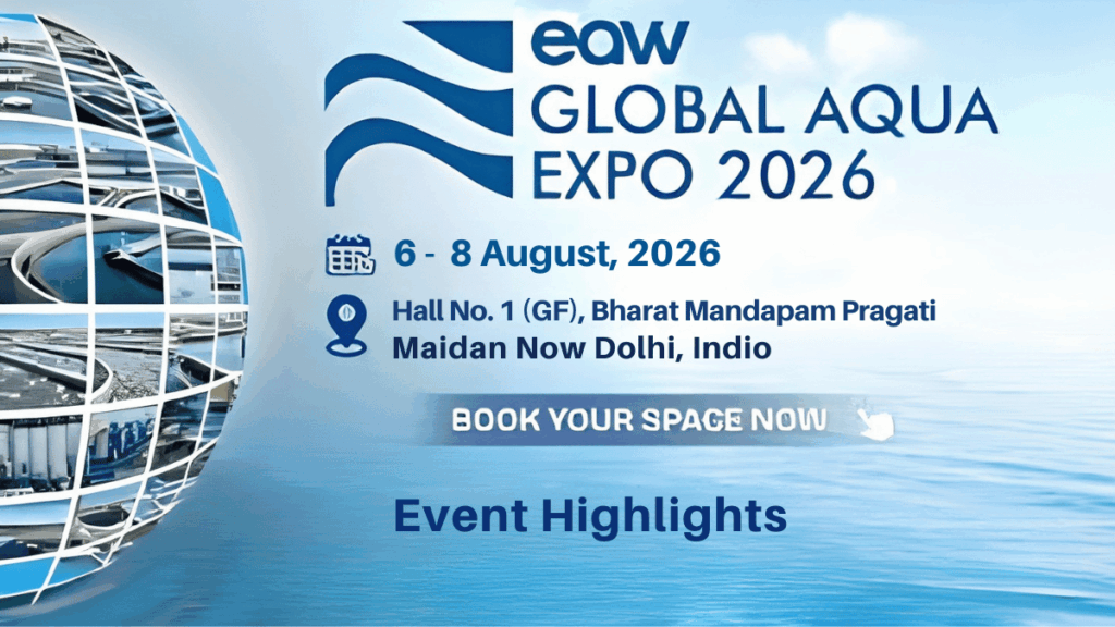 EAW Global Aqua Expo 2026: Complete Guide to India's Premier Water & Wastewater Exhibition
