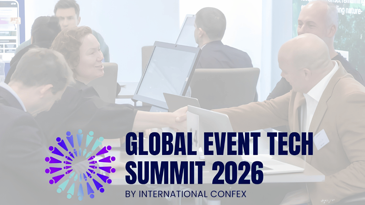 Global Event Tech Summit 2026 Relaunched Under International Confex Portfolio to Drive Innovation in Event Technology
