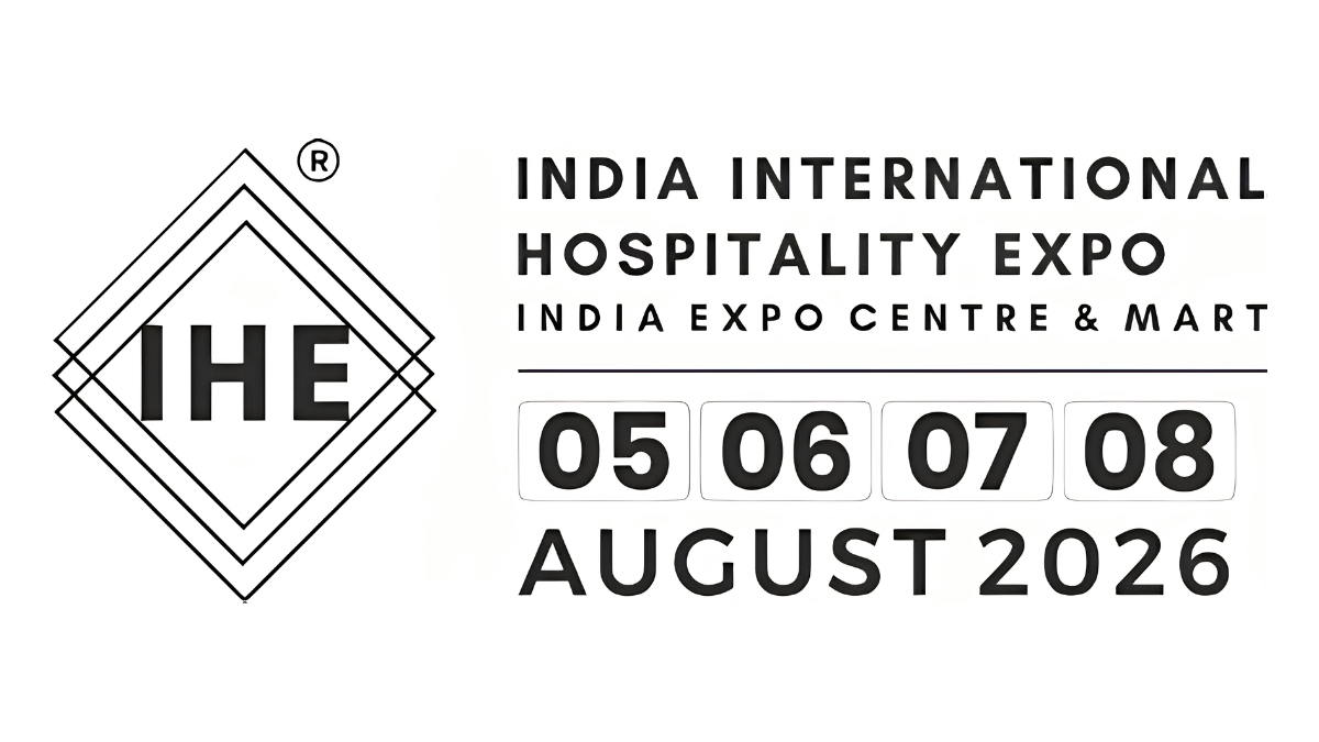 IHE - India International Hospitality Expo 2026: Complete Guide to Date, Venue, Schedule, Tickets, Exhibitors & Business Opportunities