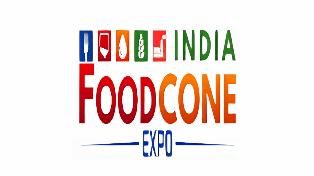 India FoodCone Expo 2026: Transforming India's Food Processing and Hospitality Industry