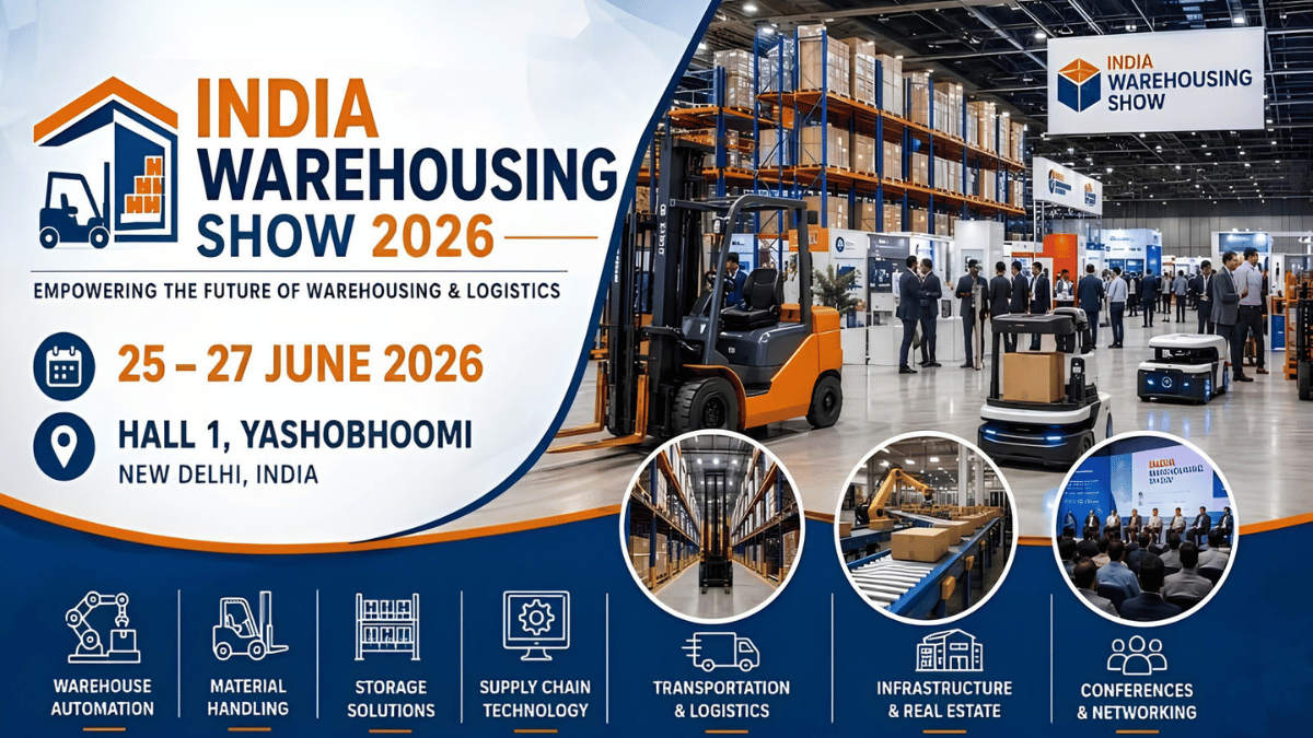India Warehousing Show 2026 Set to Showcase the Future of Logistics, Supply Chain and Smart Warehousing in New Delhi