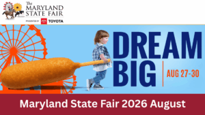 Maryland State Fair 2026 August: Dates, Venue, Tickets, Exhibitors, Schedule & Complete Visitor Guide