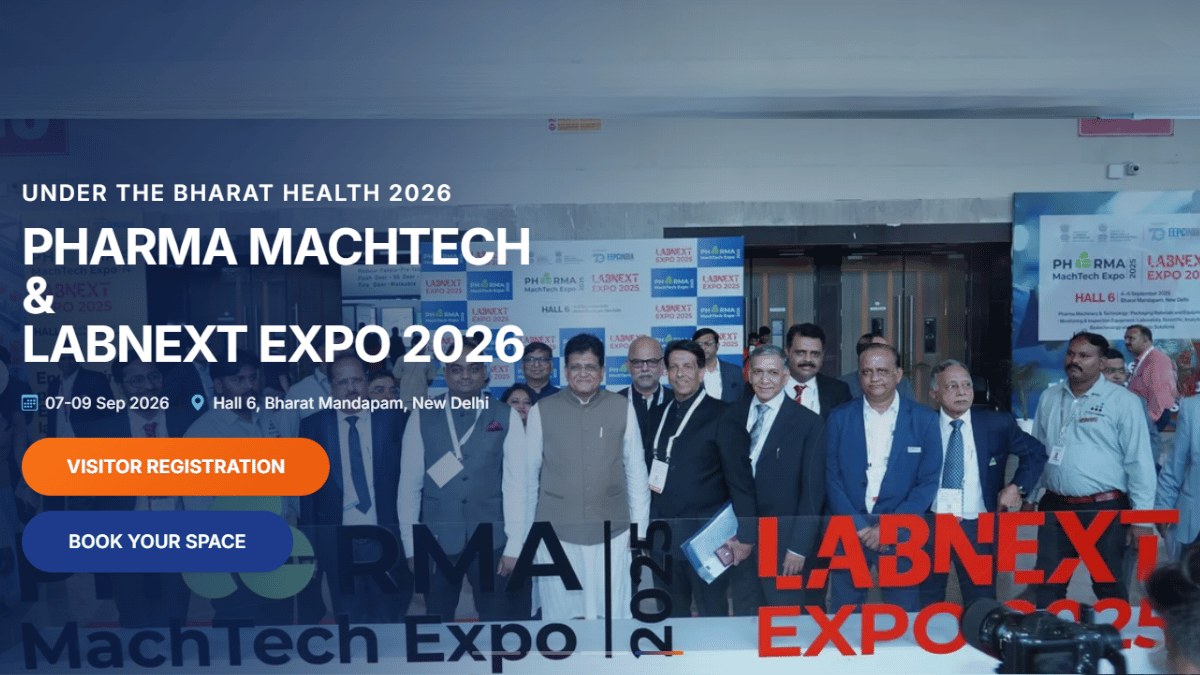PHARMA MACHTECH EXPO & LABNEXT EXPO 2026: India’s Premier Pharmaceutical Manufacturing and Laboratory Technology Exhibition