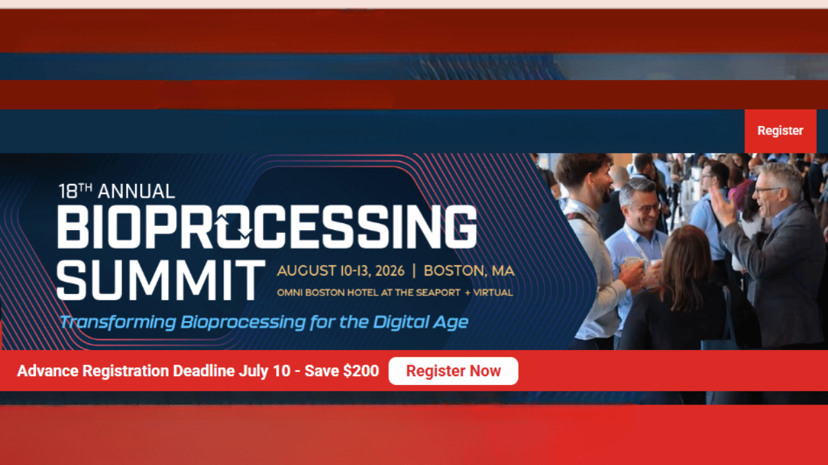 The Bioprocessing Summit 2026 to Bring Global Bioprocessing Leaders to Boston This August