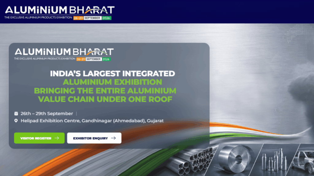 Aluminium Bharat 2026: India’s Premier Exhibition for the Aluminium Industry Value Chain