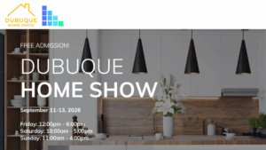 Dubuque Home Show 2026